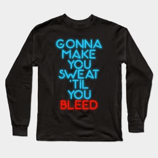 C+C Music Factory Gonna Make You Sweat Lyrics Long Sleeve T-Shirt